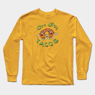 DOS BROS TACOS Long Sleeve T-Shirt